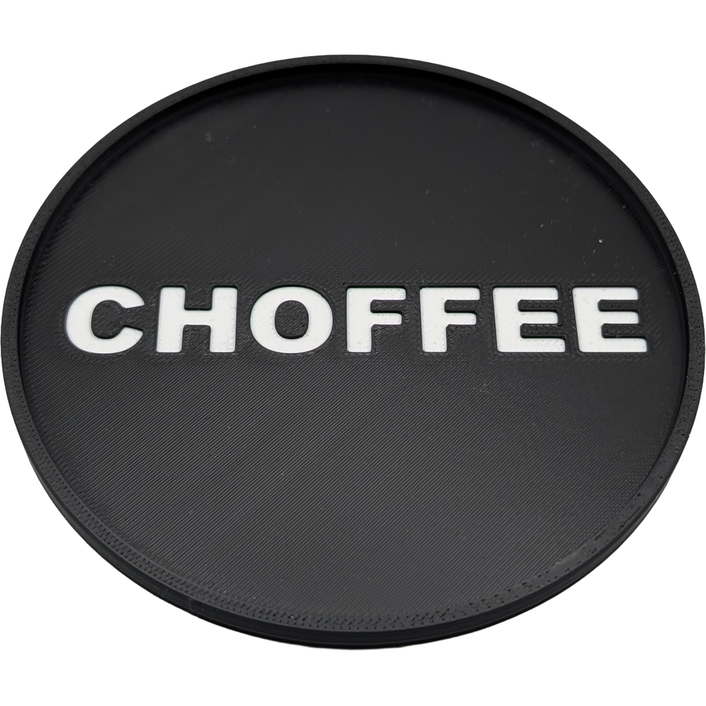 (Coffee) Choffee Coaster